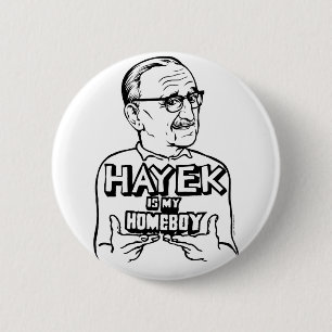 Hayek ist mein Homeboy-Knopf Button