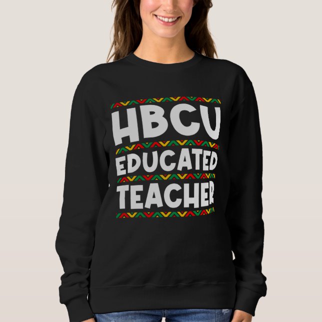 HBCU Apparel Historical Black College HBCU Educate Sweatshirt (Vorderseite)