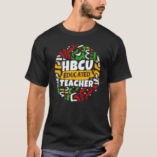 HBCU ausgebildeter Lehrer Historisch schwarze Coll T-Shirt