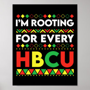HBCU Black History Month ich unterstütze jedes HBC Poster