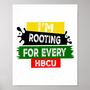 HBCU Black History Month ich unterstütze jedes HBC Poster