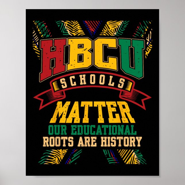 Hbcu Black Uni School Probleme Afrika Amerika Poster (Vorne)
