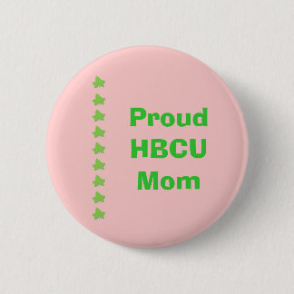 HBCU rosa und grüne MAMA Button