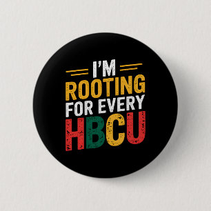 Hbcu Schwarze Geschichte Monat bin ich für jeden H Button