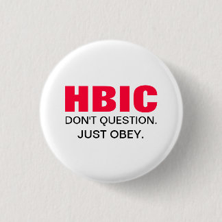 HBIC HauptB* verantwortlicher rosa und schwarzer Button