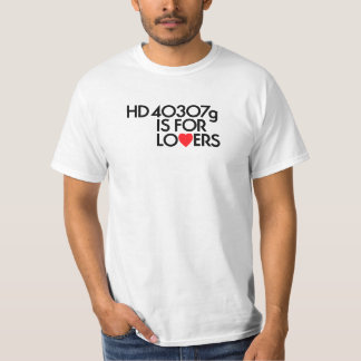 HD 40307 g IST FÜR LIEBHABER (für Weiß/Licht) T-Shirt