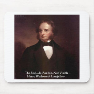 HD Longfellow "Seele ist hörbar" Weisheitszitate-G Mousepad
