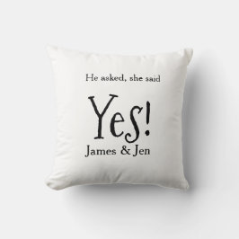 He asked she said yes engagement party name simple kissen
