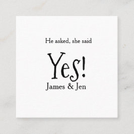 He asked she said yes engagement party name simple quadratische visitenkarte