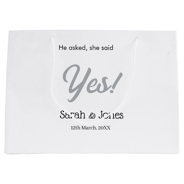 He asked she said yes engagement simple silver dat große geschenktüte (Vorderseite)