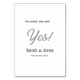 He asked she said yes engagement simple silver dat tischnummer