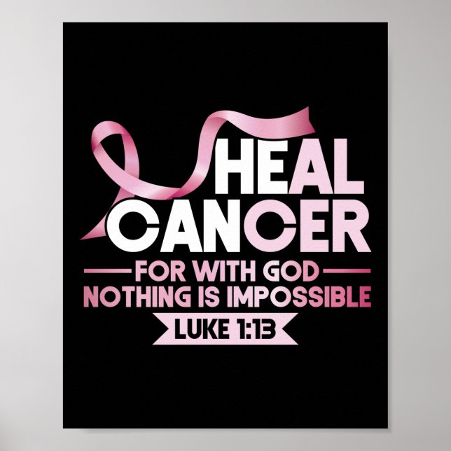 He Can Heal Breast Cancer Pink Ribbon Recovery Poster (Vorne)