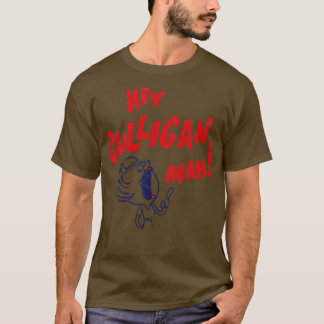 He culligan man T-Shirt