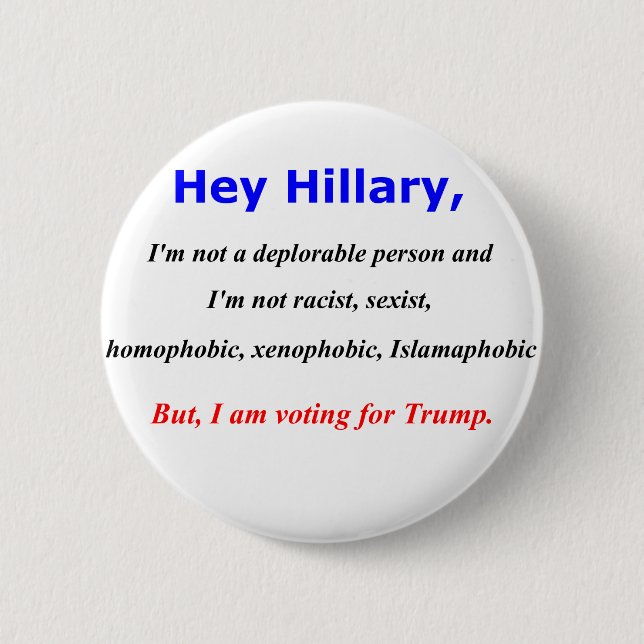 He Hillary, bin ich nicht eine bedauernswerte Button (Vorderseite)