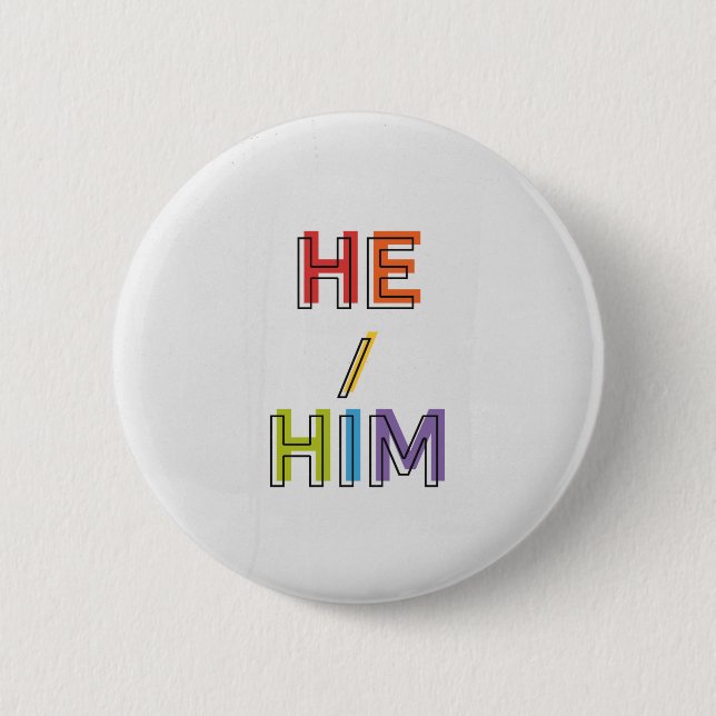 He/Him Button (Vorderseite)