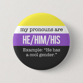 He/Him Pronomina - Nonbinary Flagge Button