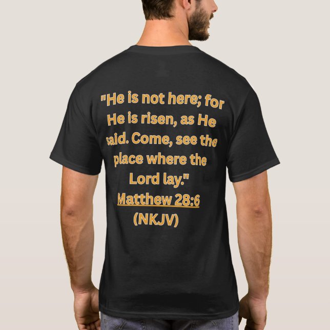 He is Alive T-Shirt (Rückseite)