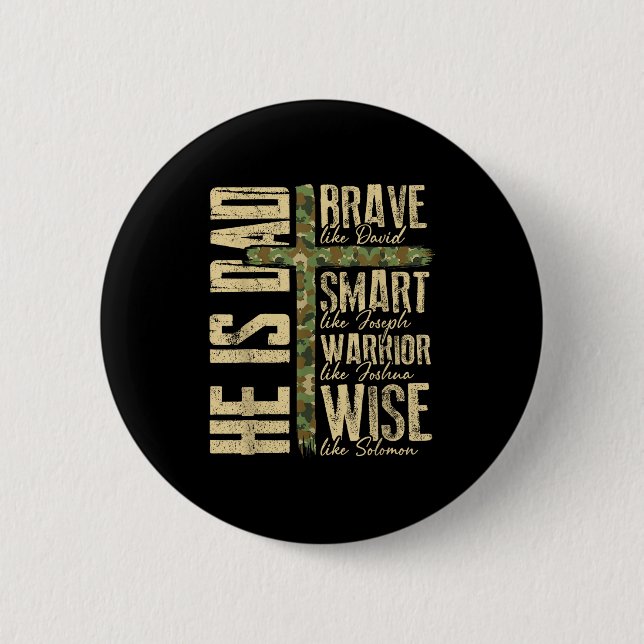 He Is Dad Camo Religious Father's Day Christian Da Button (Vorderseite)