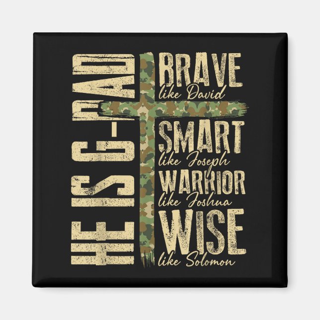He Is G-dad Camo Religious Father's Day Christian  Magnet (Vorne)