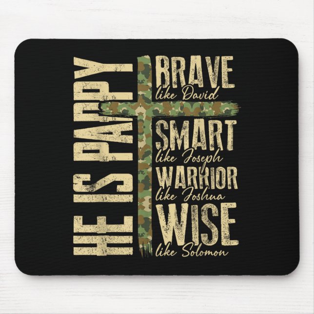 He Is Pappy Camo Religious Father's Day Christian  Mousepad (Vorne)