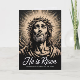 He Is Risen Cancel Culture Failed At The Tomb East Karte
