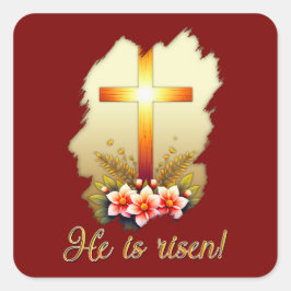 He Is Risen – Christian Easter Cross - Autocolante Quadratischer Aufkleber
