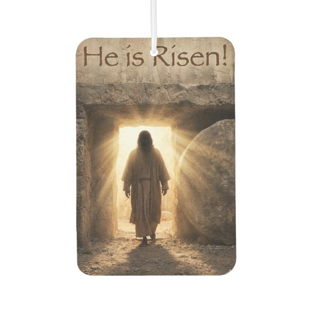 He is Risen - Christian Easter themed Autolufterfrischer (Vorderseite)