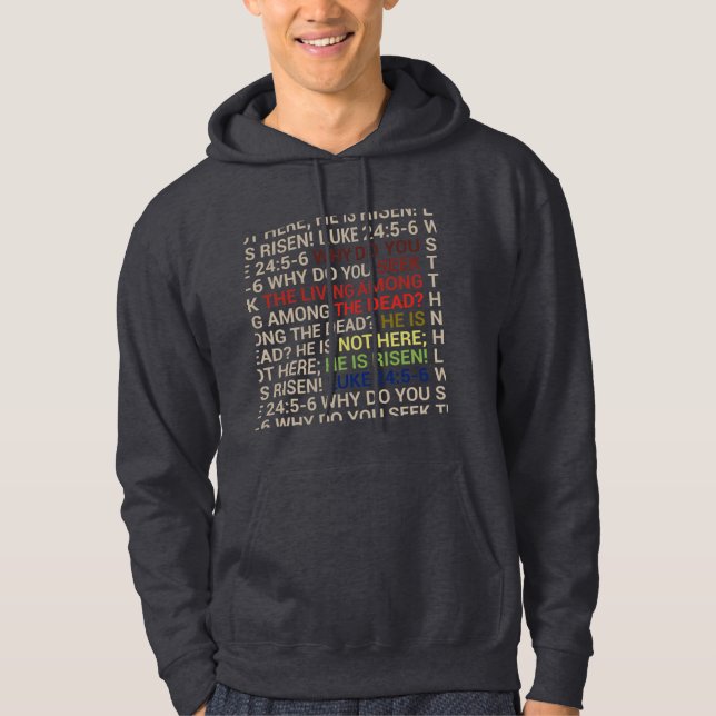 He is Risen Hoodie (Vorderseite)