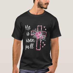 He is Risen Yall Cheetah Cross Christian Faith Hap T-Shirt