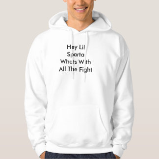 He Lil Sparta, was mit dem ganzem Kampf ist Hoodie