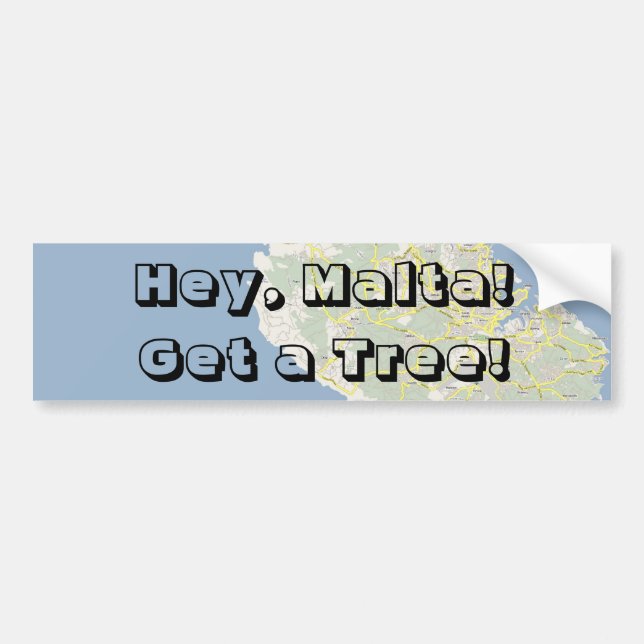 He, Malta! Erhalten Sie einen Baum! Autoaufkleber (Vorne)