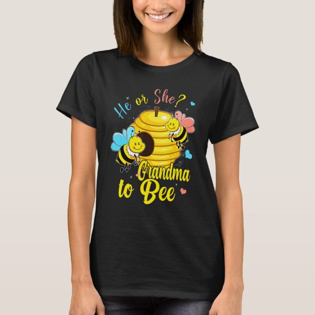 He Or She Grandma To Bee Gender Announcement Baby  T-Shirt (Vorderseite)