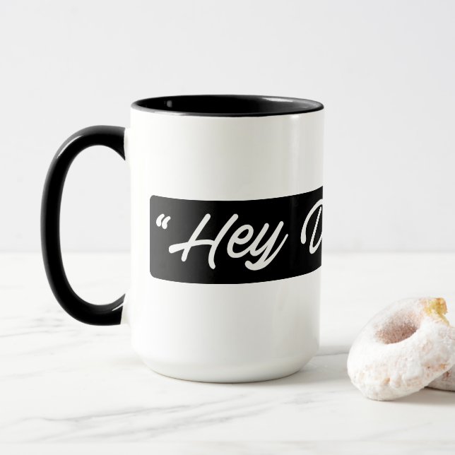 Hé rêveurs ! Tasse (Avec donut)