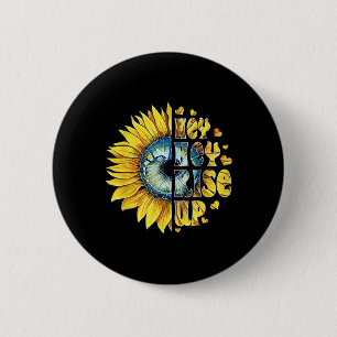 He Rise Up Ukraine Sonnenblumenfrieden für Ukraine Button