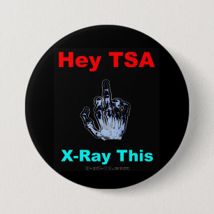 "He röntgen TSA, diesen" offiziellen Knopf Button