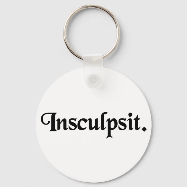 He/she engraved it. schlüsselanhänger (Vorderseite)