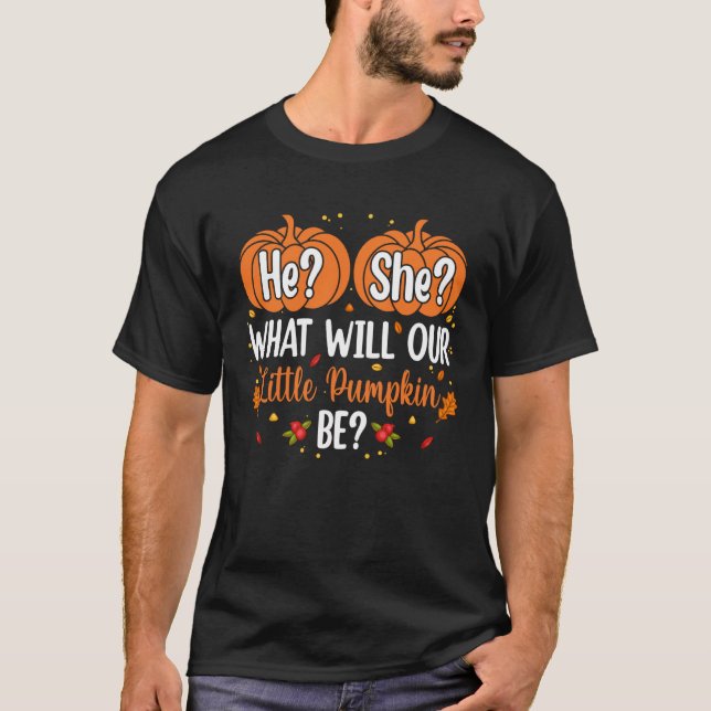 He She What Will Our Little Pumpkin Be Halloween p T-Shirt (Vorderseite)