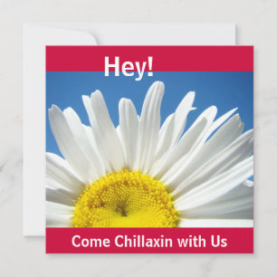 Hé! Venez vous détendre avec nous Invitations Gang
