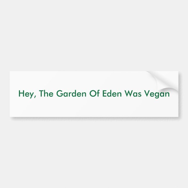 He, war der Garten von Eden vegan Autoaufkleber (Vorne)