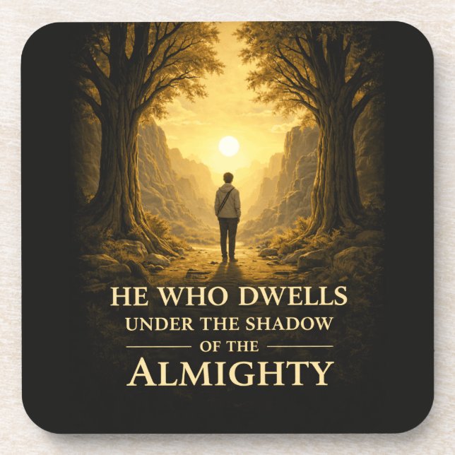 He Who Dwells Psalm 91 Christian Art Getränkeuntersetzer (Vorderseite)