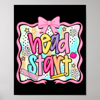 Head Start Team Homeschool Teacher Headstart Back Poster