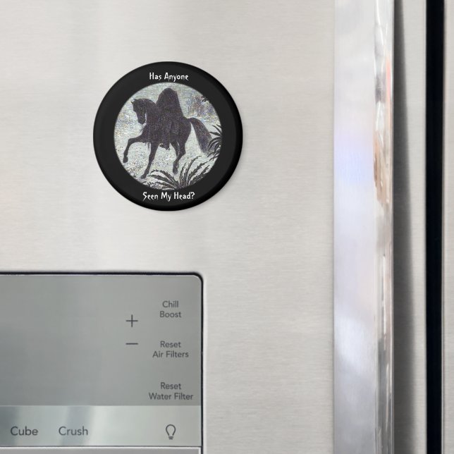 Headless Horseman Funny Zitat Magnet (In Situ (Kühlschrank))