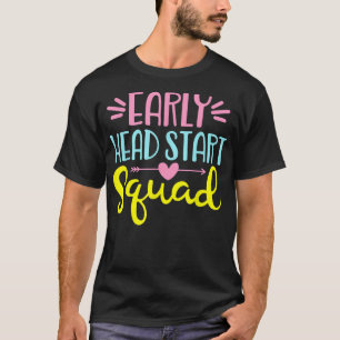 Headstart Squad Early Chilhood Edu Teacher Back T T-Shirt