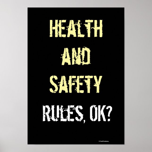 Health and Safety Rules Slogan Graffiti Sign Humor Poster (Vorne)
