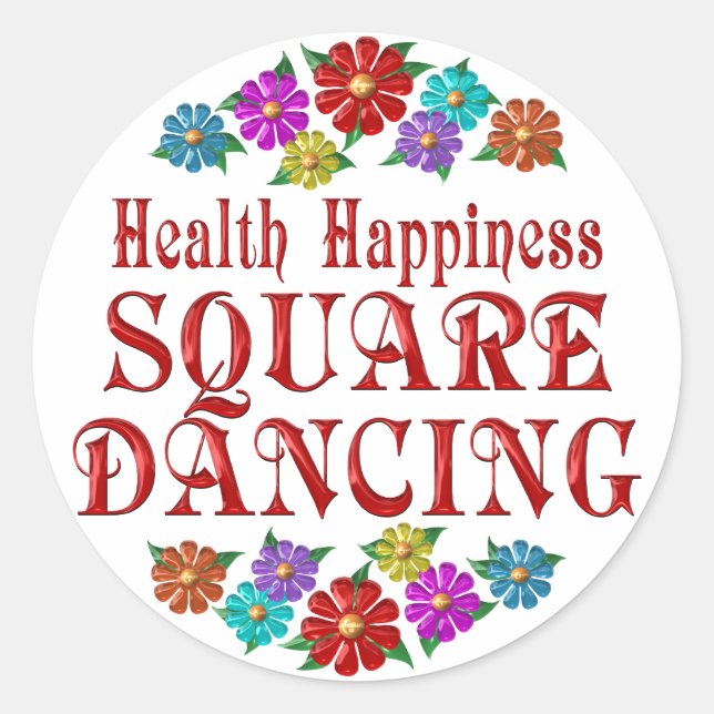 Health Happy Square Dancing Runder Aufkleber (Vorderseite)