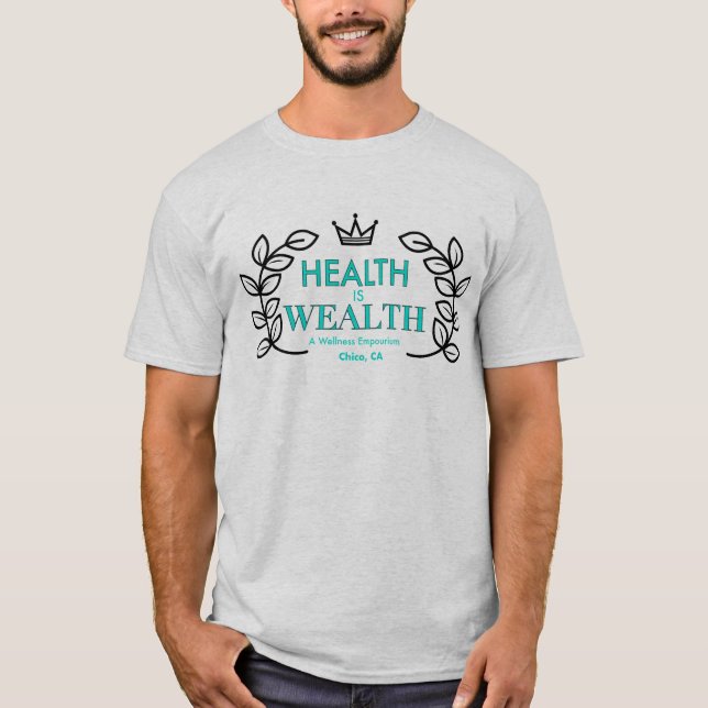 HEALTH IS WEALTH wreath emblem T-Shirt (Vorderseite)