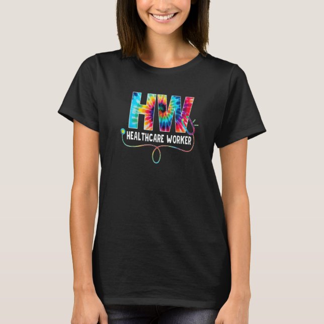 Healthcare Worker Tie Dye Stethoscope Certified Nu T-Shirt (Vorderseite)