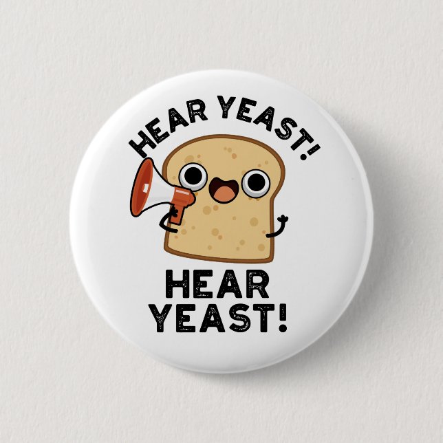 Hear Hear Hear Heast Funny Broad Pub Button (Vorderseite)