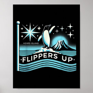 Heard Island Flippers Up Pinguin Funny Poster