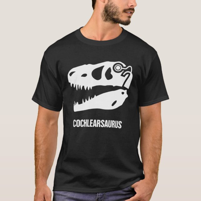 Hearing Loss Awareness  Dinosaur Cochlear Implant T-Shirt (Vorderseite)